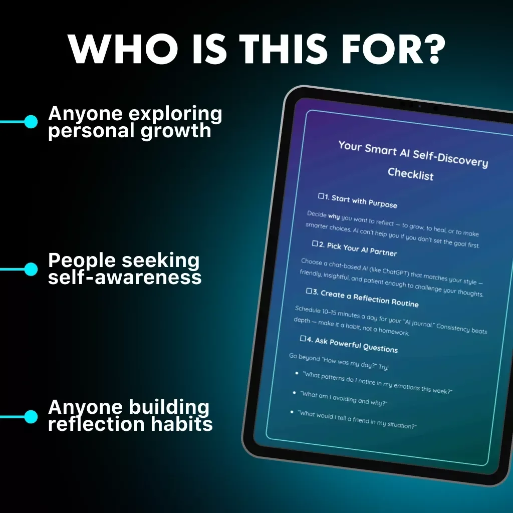 Your Smart AI Self-Discovery Checklist | Digital Download for Self-Reflection, Mindful Growth & Personal Clarity | Best Way to Use AI for Self-Reflection