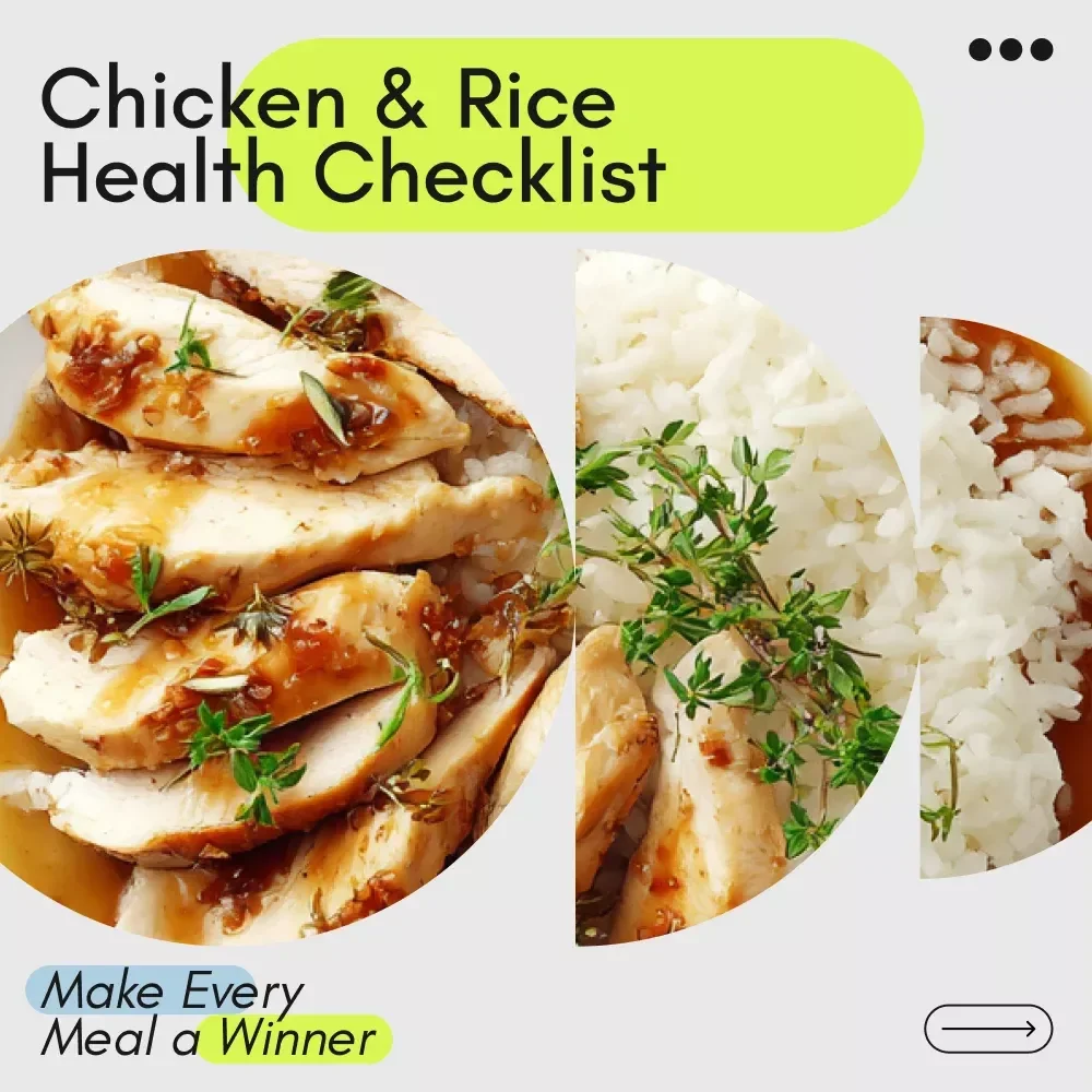 The Chicken & Rice Health Checklist: Make Every Meal a Winner – How Healthy Is Chicken and Rice Guide for Smart, Balanced Eating