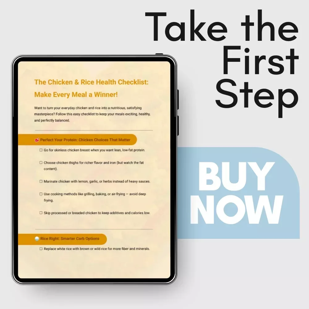The Chicken & Rice Health Checklist: Make Every Meal a Winner – How Healthy Is Chicken and Rice Guide for Smart, Balanced Eating