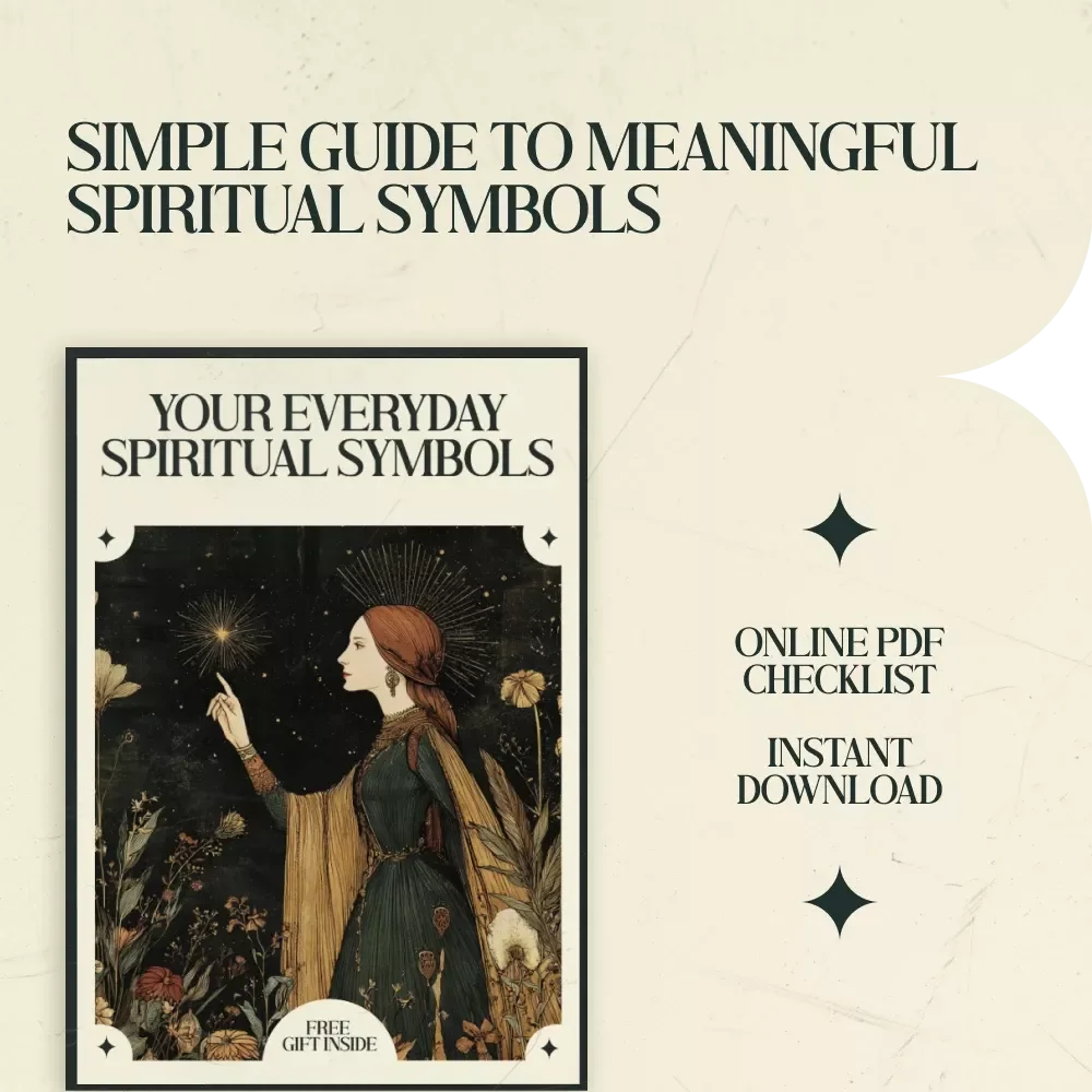 Your Everyday Spiritual Symbols Checklist – A Powerful Spiritual Symbols and Meanings List for Daily Guidance, Mindfulness, and Intentional Living