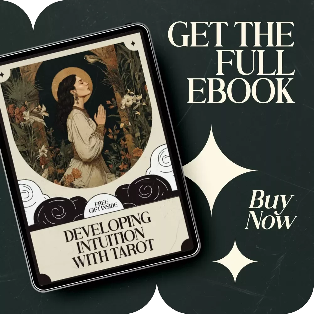 Developing Intuition with Tarot: A Comprehensive Guide to Strengthening Your Inner Voice