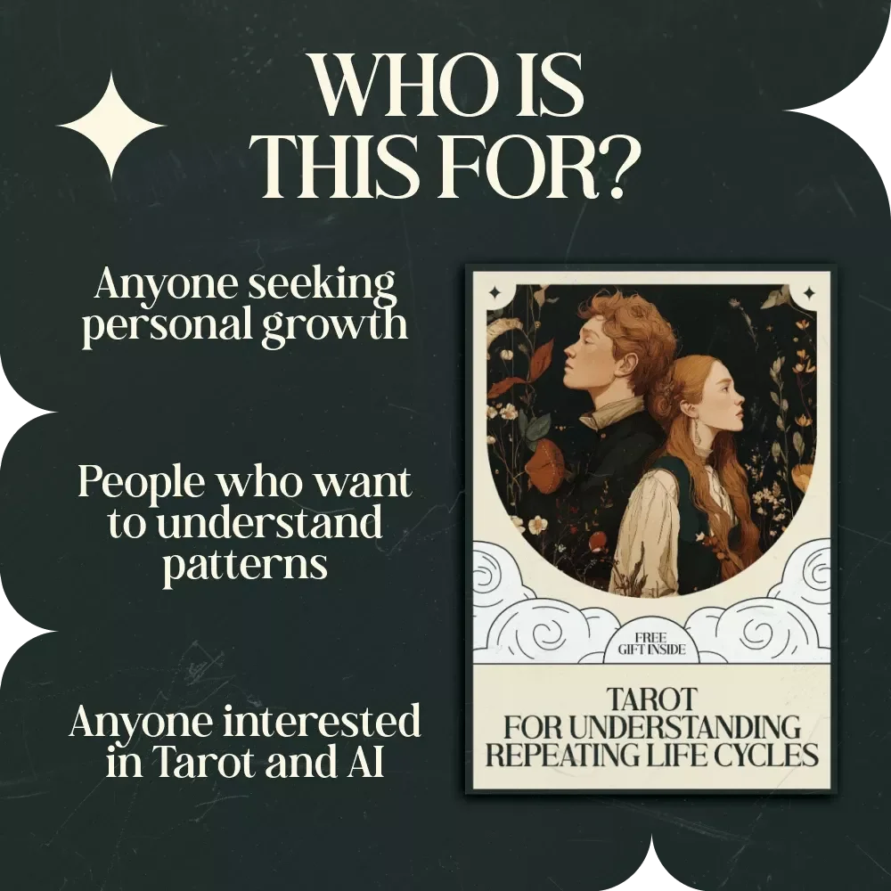 Tarot for Understanding Repeating Life Cycles: A Comprehensive Guide to Break Free from Life Patterns with Tarot Spreads & AI Insights