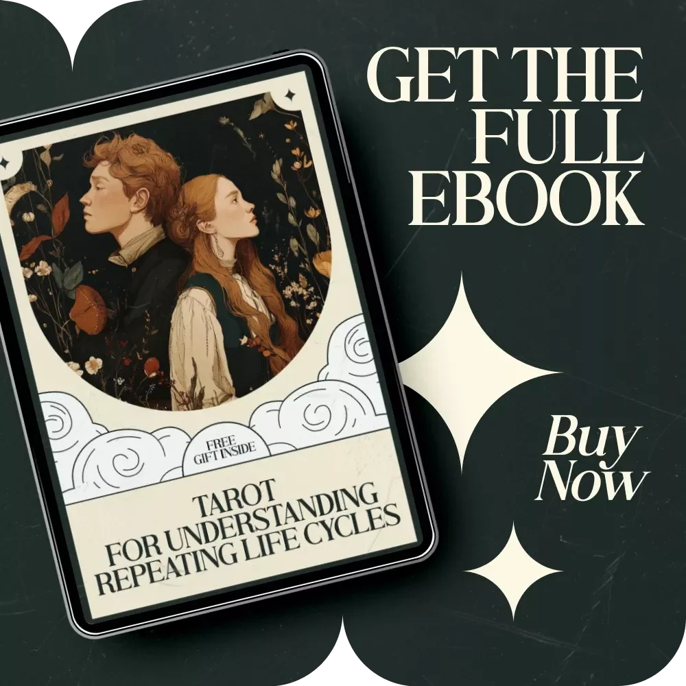 Tarot for Understanding Repeating Life Cycles: A Comprehensive Guide to Break Free from Life Patterns with Tarot Spreads & AI Insights