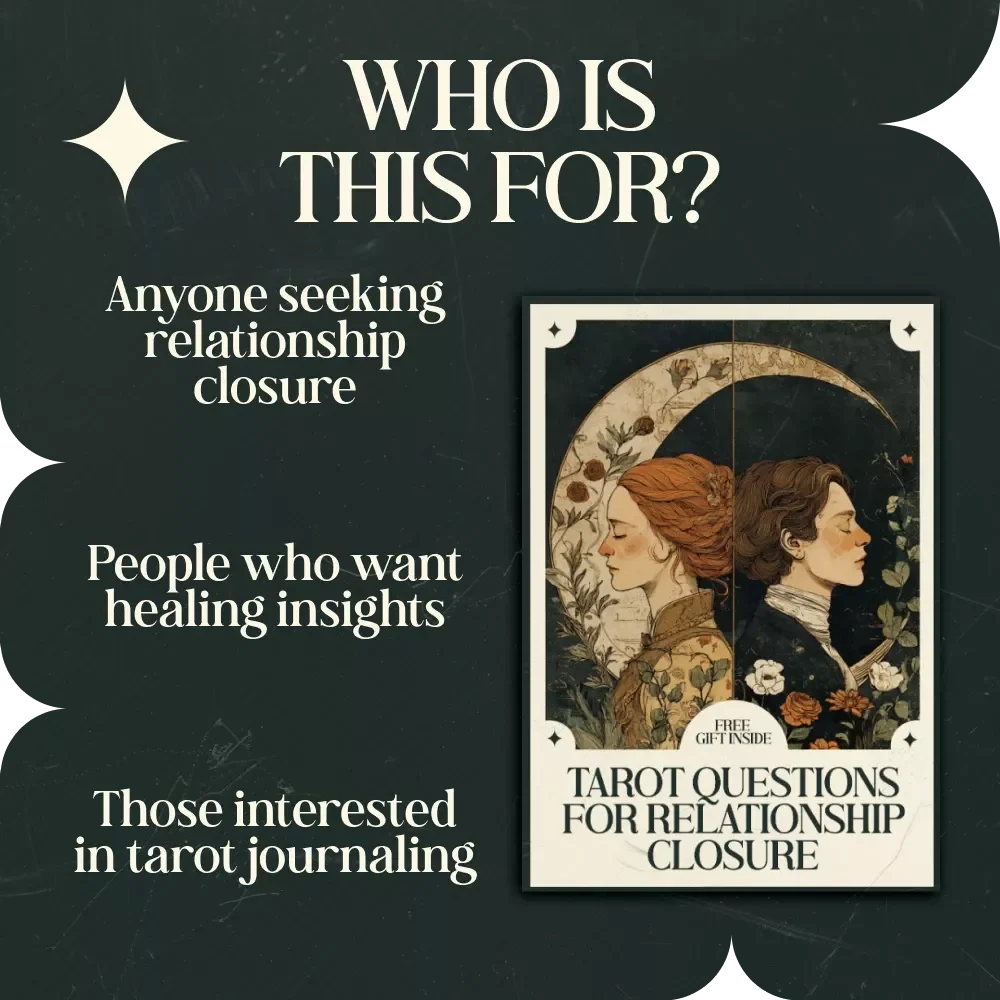 Tarot Questions for Relationship Closure: A Healing Guide for Moving On