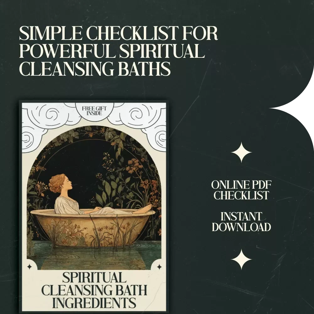 Spiritual Cleansing Bath Ingredients Checklist – Complete spiritual cleansing bath ingredients list for Ritual Baths, Energy Clearing, Self-Care Guide Download
