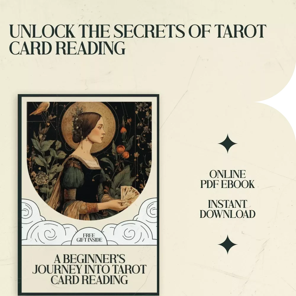 A Beginner’s Journey into Tarot Card Reading: A Complete Guide for How to Read Tarot Cards for Beginners
