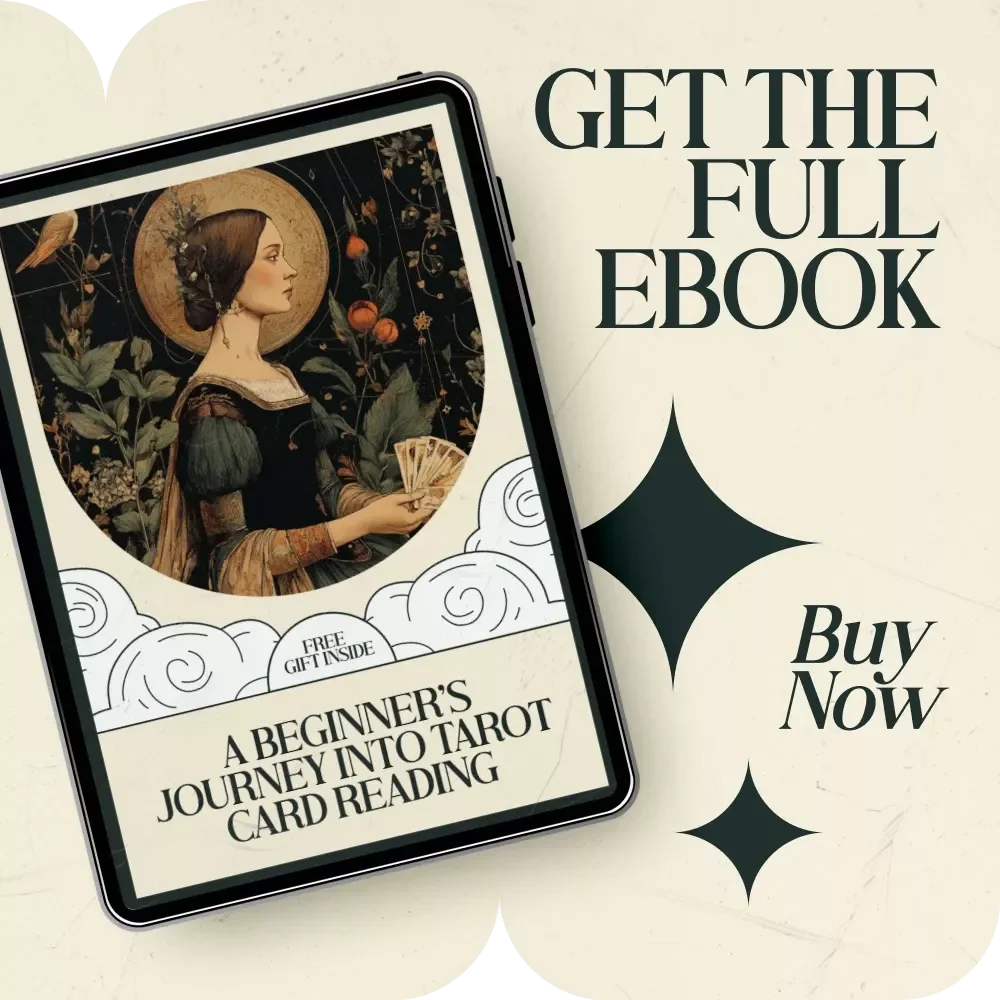 A Beginner’s Journey into Tarot Card Reading: A Complete Guide for How to Read Tarot Cards for Beginners
