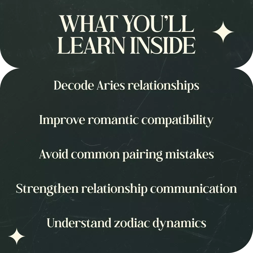 Fiery Connections: Aries Compatibility Guide for Every Zodiac Sign – Complete Guide to aries compatibility with other zodiac signs, Zodiac Love & Relationship Insights, Astrology Digital Download