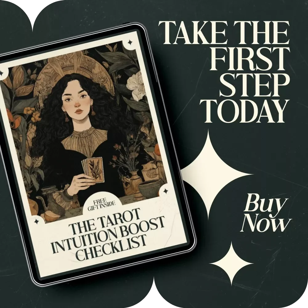 The Tarot Intuition Boost Checklist: Tarot Intuition Tips for Beginners