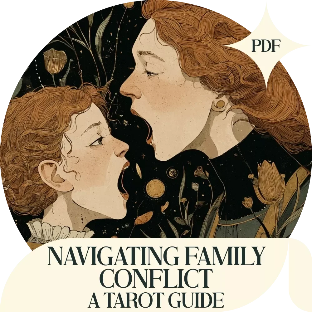 A Tarot Guide for Navigating Family Conflict: A Tarot Spread for Family Conflict Questions