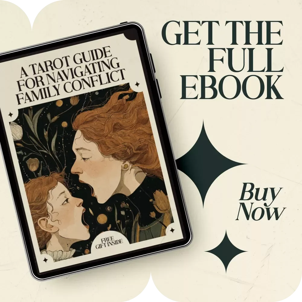 A Tarot Guide for Navigating Family Conflict: A Tarot Spread for Family Conflict Questions