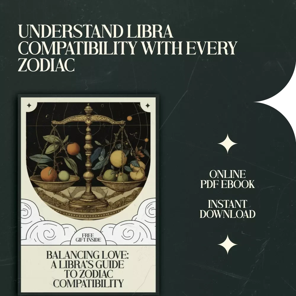 Balancing Love: A Libra’s Guide to Zodiac Compatibility – Libra Compatibility with Other Zodiac Signs Guide, Relationship Astrology eBook, Love & Zodiac Match Checklist, Digital Download
