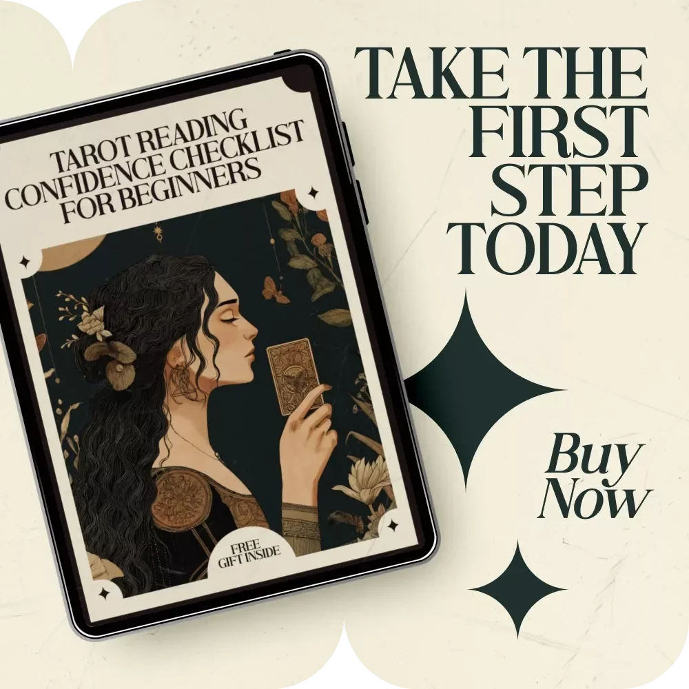 Tarot Reading Confidence Checklist for Beginners: Essential Tips for Mastering Tarot Card Readings