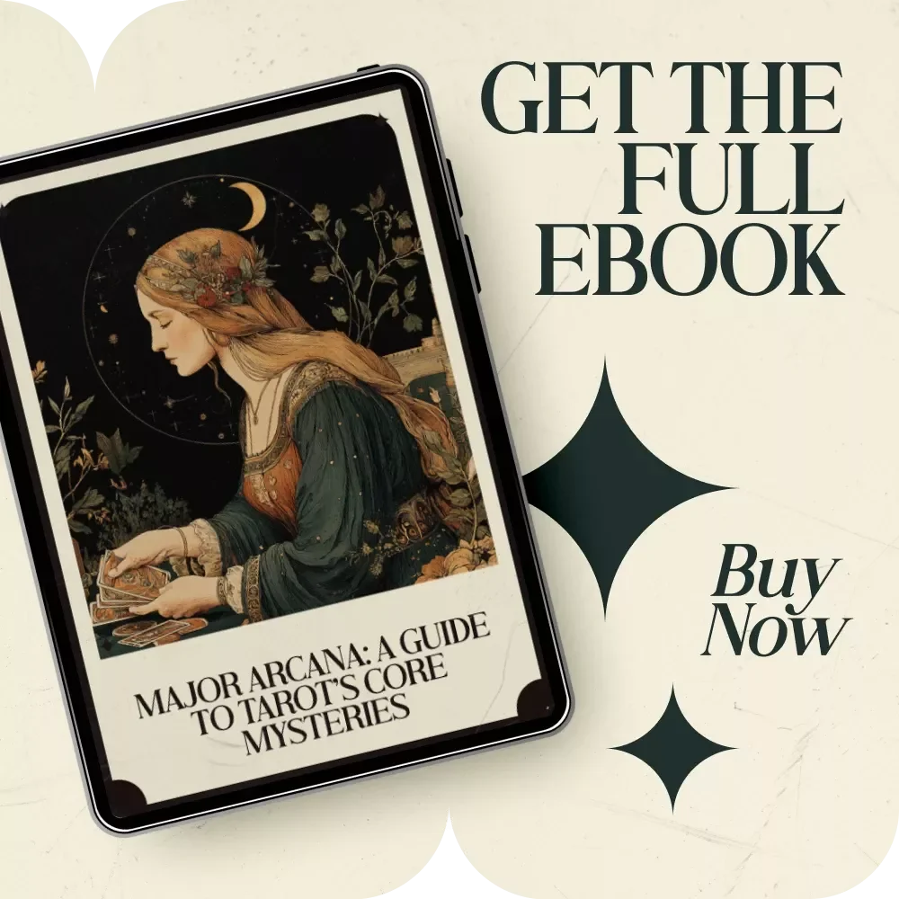 Major Arcana: A Guide to Tarot’s Core Mysteries - Tarot Card Meanings eBook
