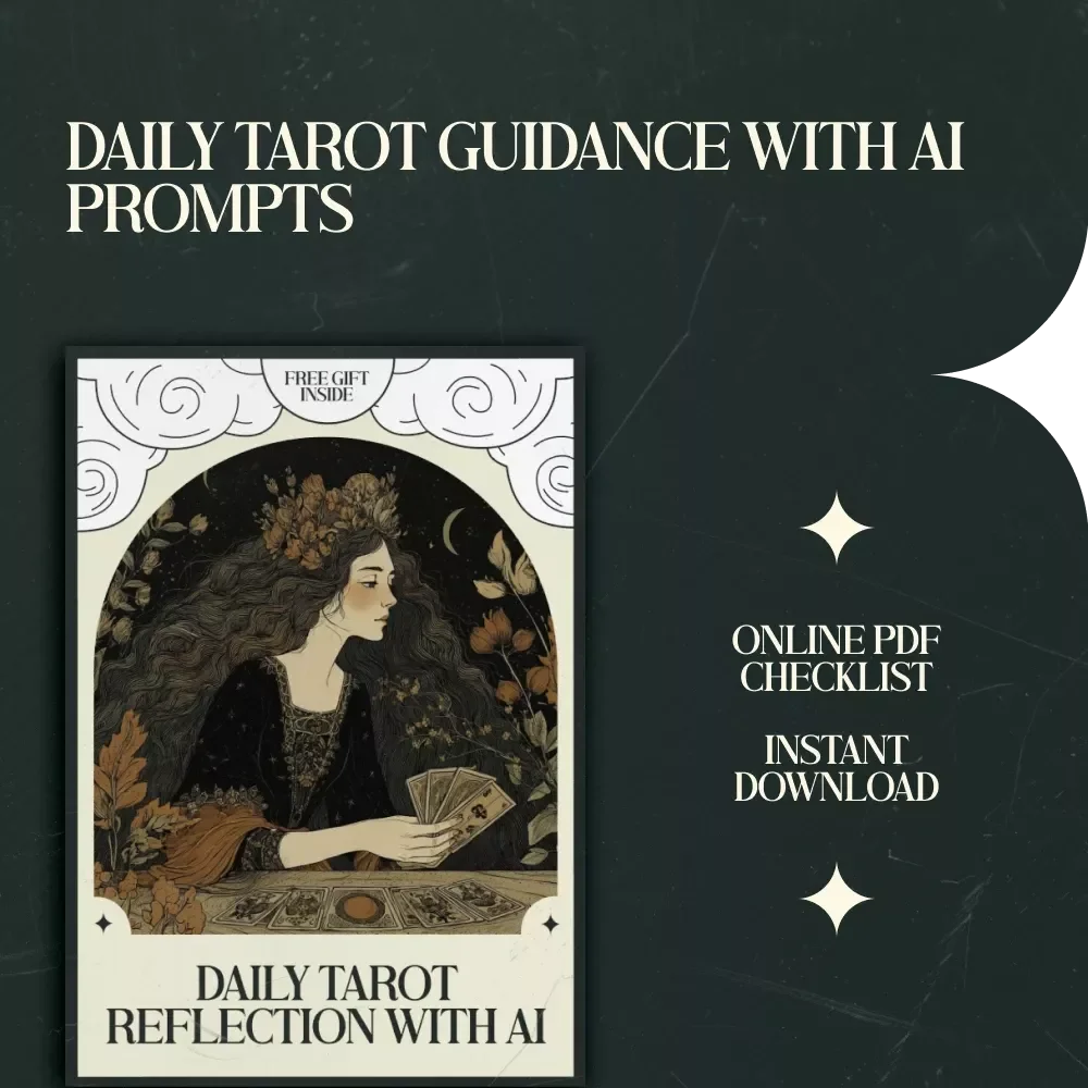 Daily Tarot Reflection with AI Checklist – Guided ai prompts for daily tarot reflection, Tarot Journaling Tool, Spiritual Self-Care Routine, Printable Digital Download