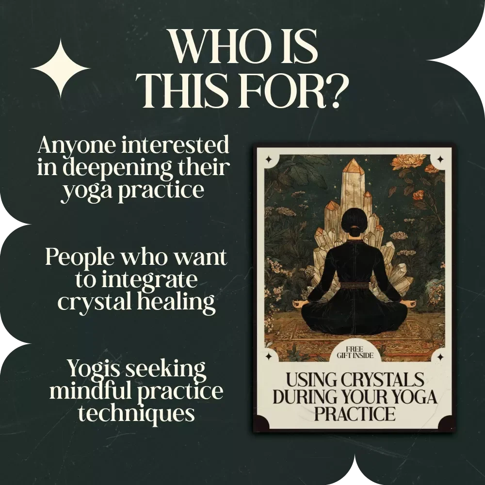Using Crystals During Your Yoga Practice: A Guide to Enhance Your Yoga Flow with Crystals
