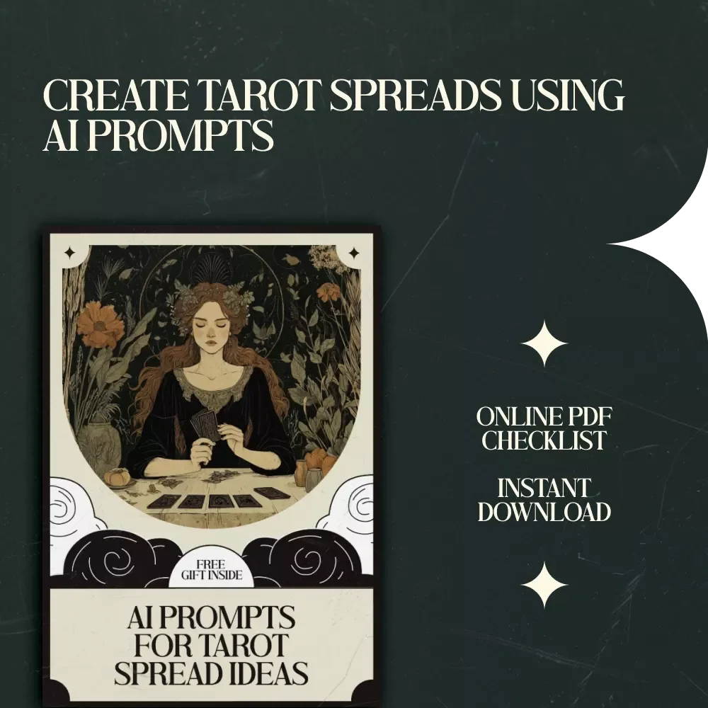 AI Prompts for Tarot Spread Ideas Checklist – Creative AI Prompts for Tarot Spread Ideas, Tarot Reading Guide, Digital Download for Tarot Lovers & Spiritual Creators