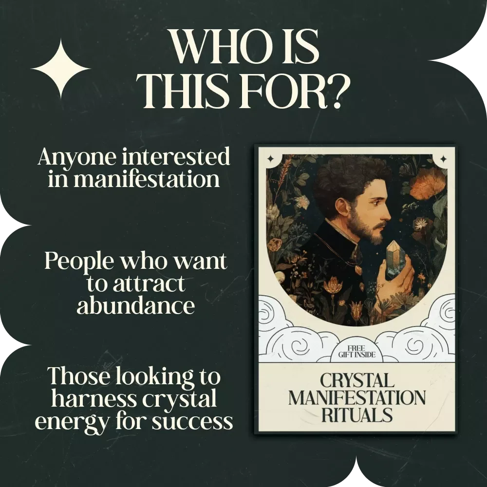 Crystal Manifestation Rituals: A Complete Guide to Harnessing the Power of Crystals for Manifestation and Abundance