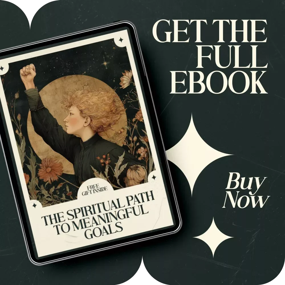 The Spiritual Path to Meaningful Goals – Digital eBook for Spiritual Routine for Goal Setting