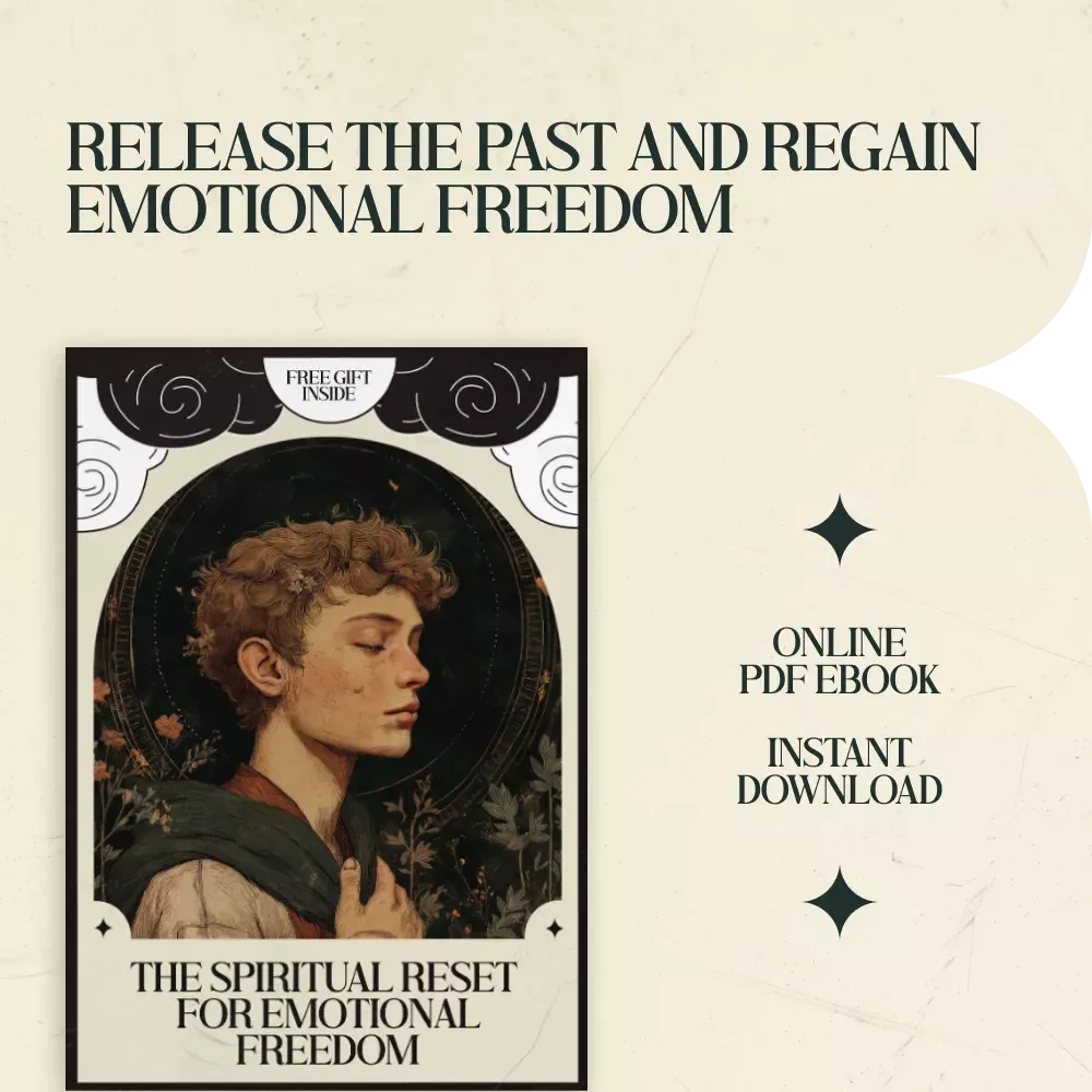 The Spiritual Reset for Emotional Freedom – Digital eBook Guide to a Spiritual Routine for Letting Go of the Past
