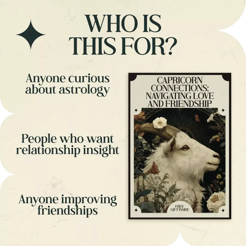 Capricorn Connections: Navigating Love and Friendship – Zodiac Guide to Capricorn Compatibility with Other Zodiac Signs, Astrology Relationship Guide, Love & Friendship Compatibility eBook