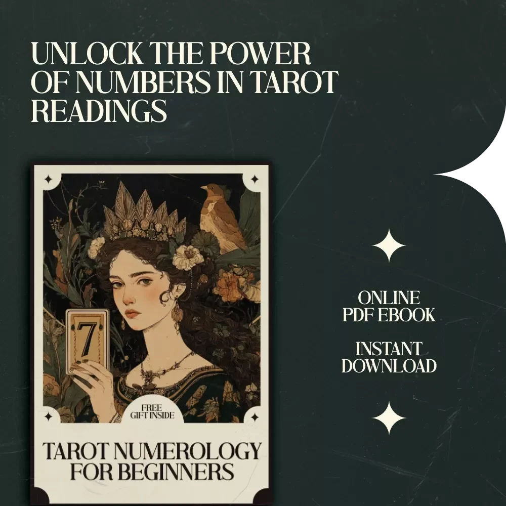 Tarot Numerology for Beginners: Unlock the Hidden Meanings of Numbers in Tarot Cards