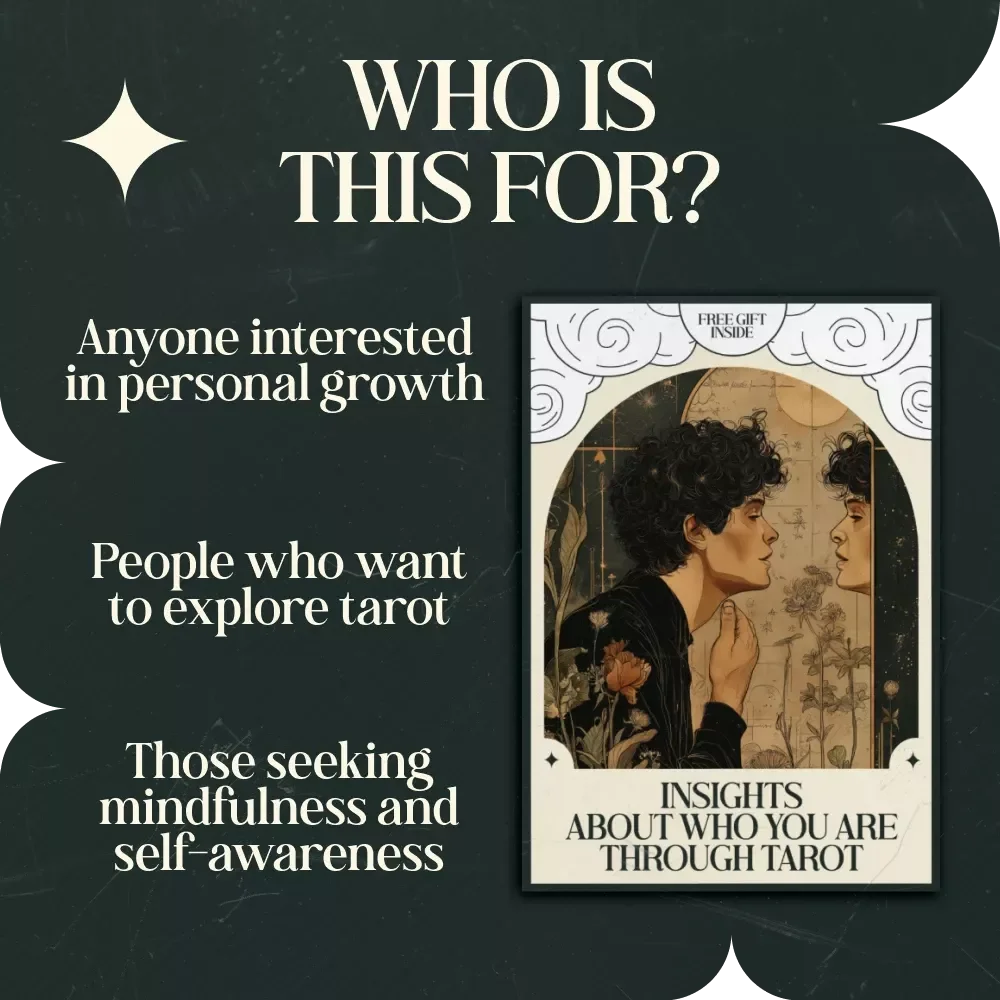 Insights About Who You Are Through Tarot: A Self-Discovery Guide for Personal Growth and Clarity