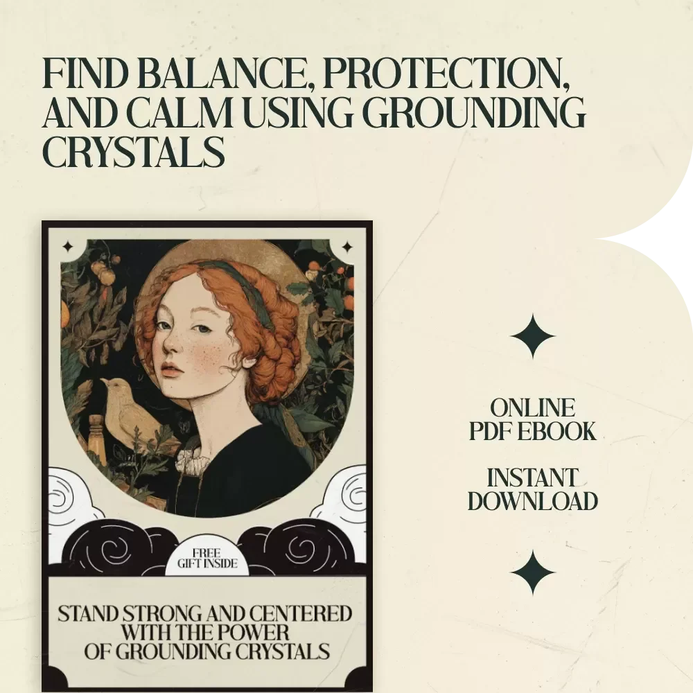Stand Strong and Centered with the Power of Grounding Crystals – A Complete Guide to Crystals That Help with Grounding and Stability, Energy Balance, and Emotional Strength
