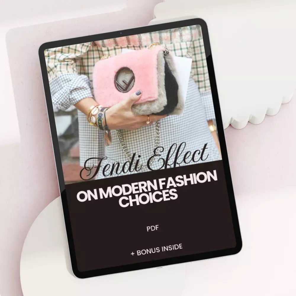 Fendi Effect on Modern Fashion Choices – How Fendi Shapes Fashion Choices eBook for Luxury Style Insights