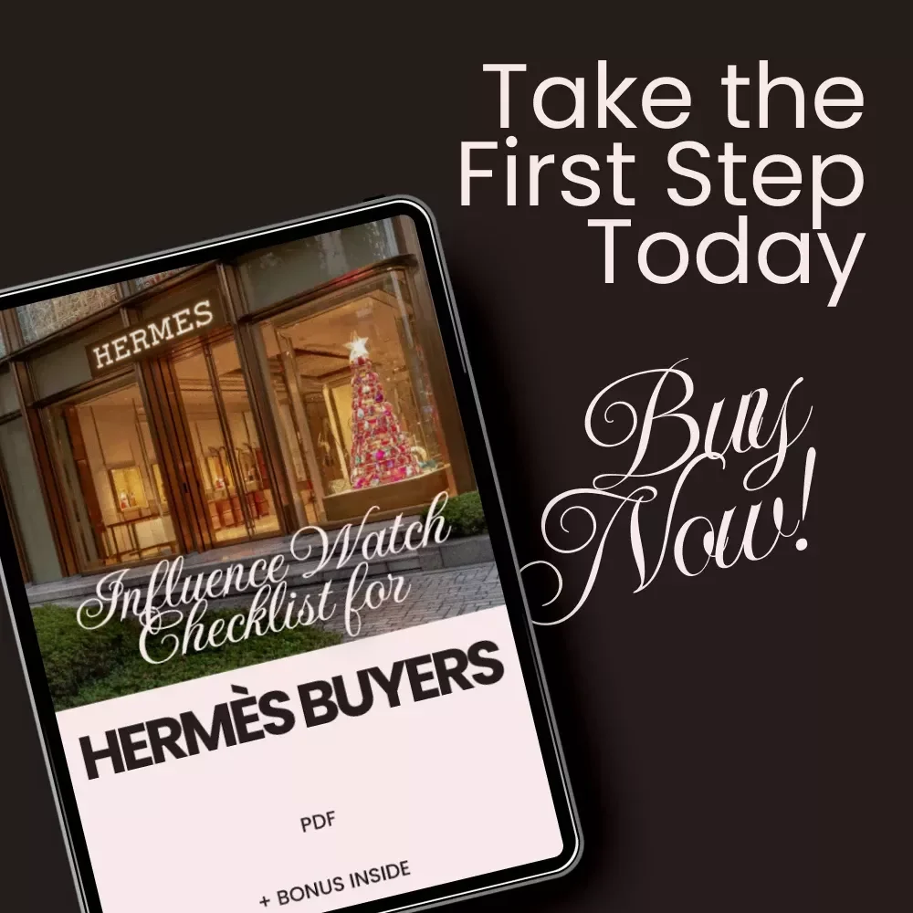 Influence Watch Checklist for Hermès Buyers: Your Guide to Influencer Trends and Smart Purchases