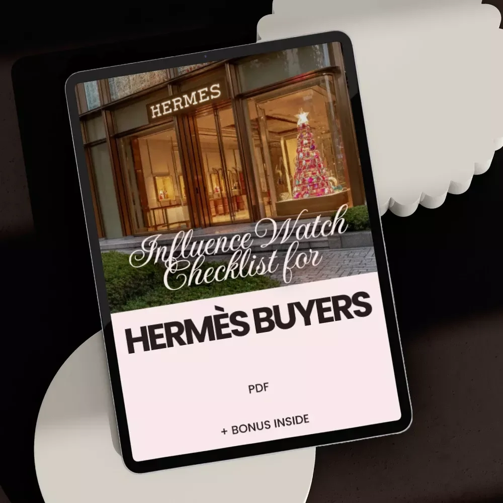 Influence Watch Checklist for Hermès Buyers: Your Guide to Influencer Trends and Smart Purchases