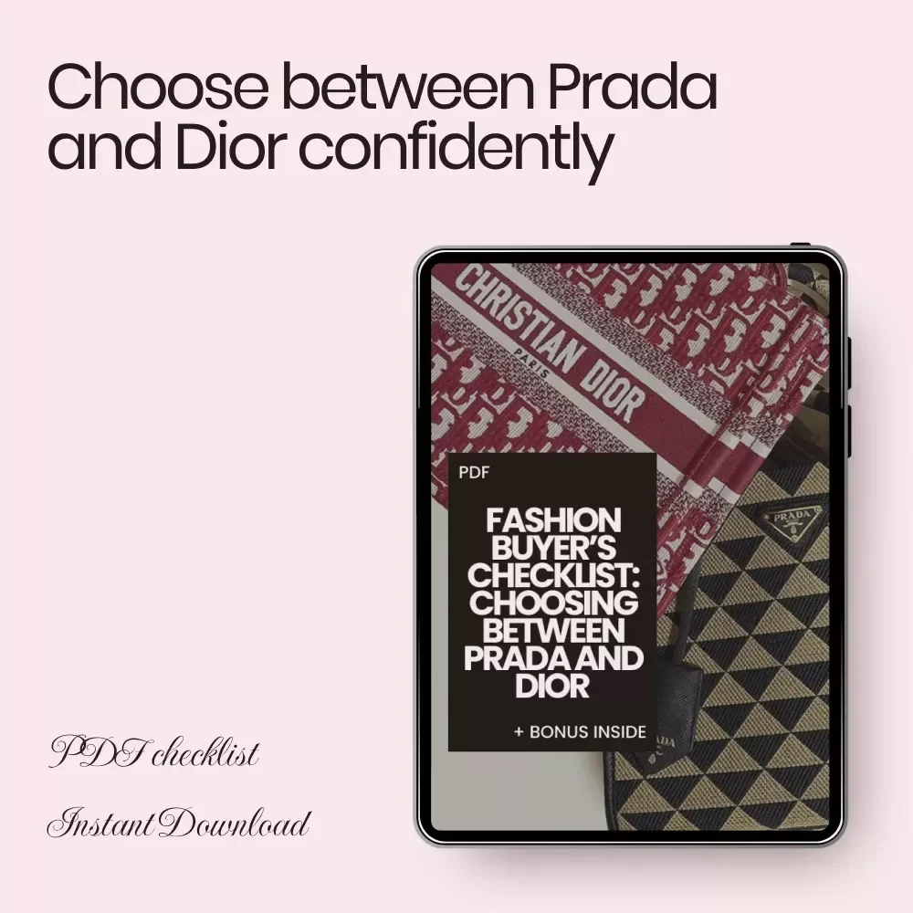 Fashion Buyer’s Checklist: Choosing Between Prada and Dior – Luxury Style Guide & How to Choose Between Prada and Dior Digital Download