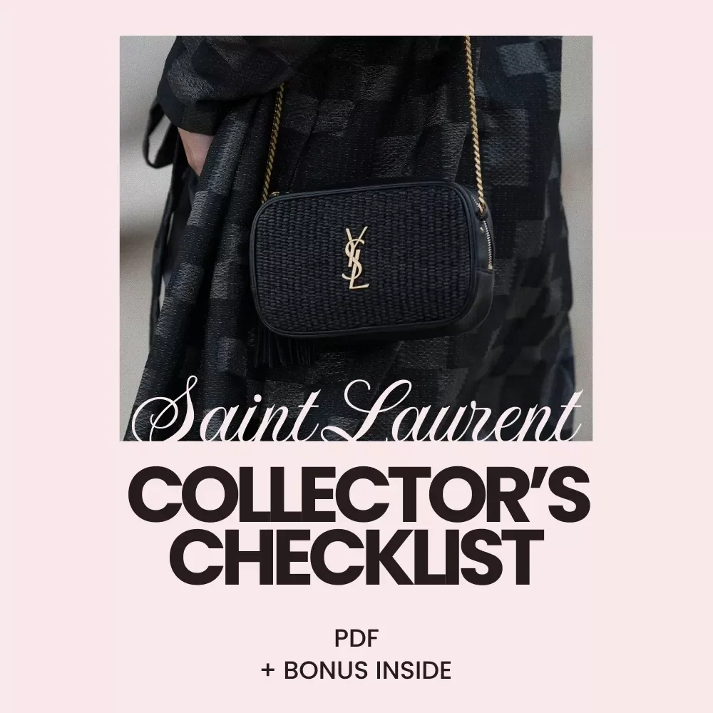 The Smart Collector’s Saint Laurent Checklist – Luxury Designer Investment Planner & Saint Laurent Shopping Tips for Collectors Digital Download