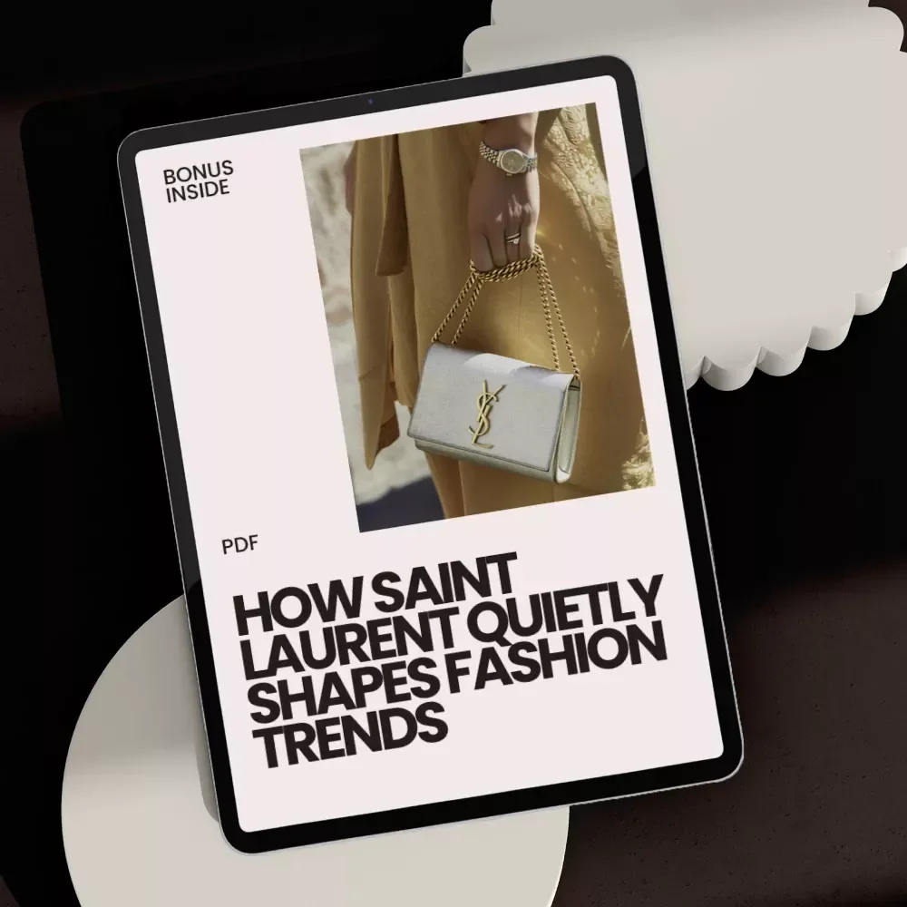 How Saint Laurent Quietly Shapes Fashion Trends – The Ultimate Guide to saint laurent influence on trends for Designers, Stylists & Trend Forecasters