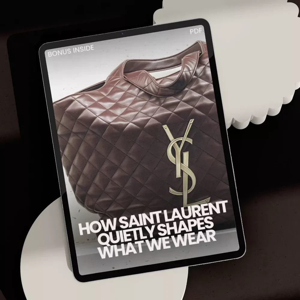 How Saint Laurent Quietly Shapes What We Wear - Fashion Guide eBook on Influential Style