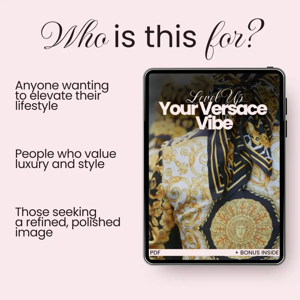 Level Up Your Versace Vibe: A Stylish Checklist for Young Adults to Curate Your Versace Lifestyle