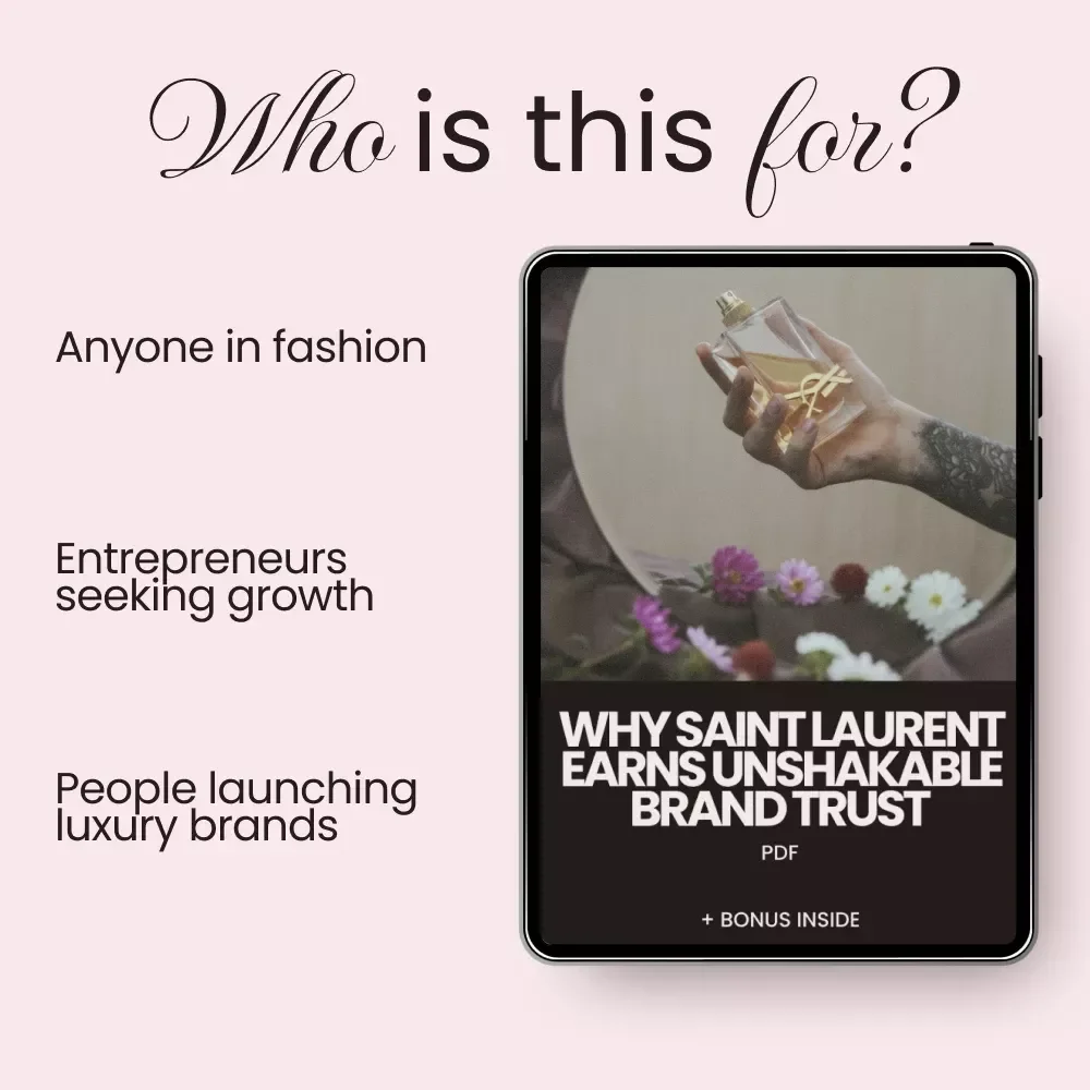 Why Saint Laurent Earns Unshakable Brand Trust: A Deep Dive into Luxury Brand Success