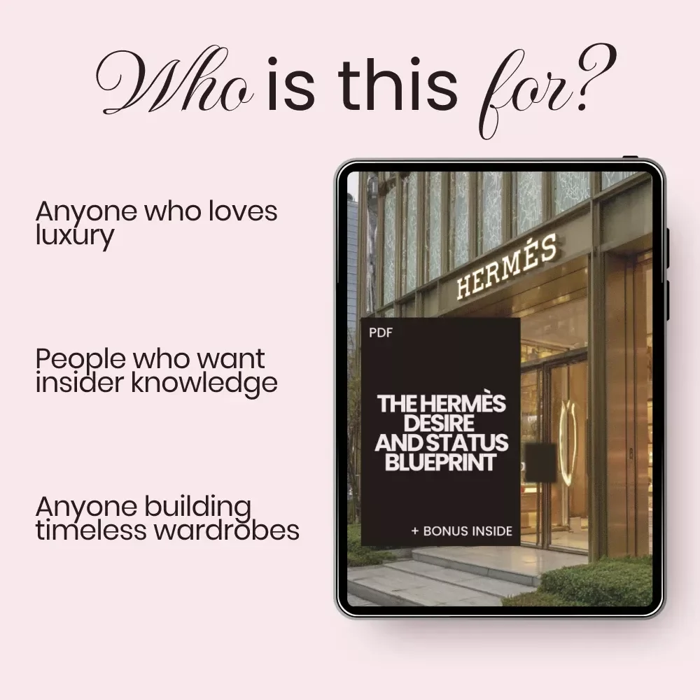 The Hermès Desire and Status Blueprint – Luxury Brand Checklist Guide on how hermès builds desire and status, Scarcity, Craftsmanship & Quiet Luxury Strategy Digital Download