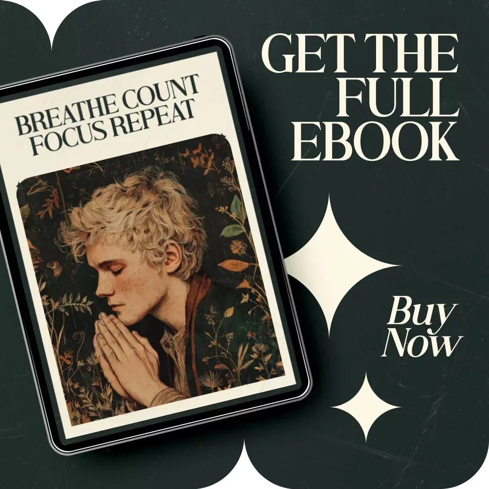 Breathe Count Focus Repeat: Guided Meditation Routine Using Breath Counting for Mindfulness, Focus, and Daily Calm