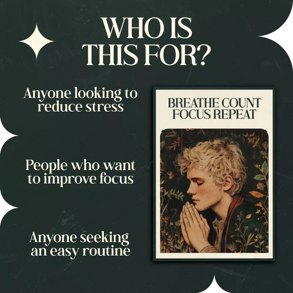 Breathe Count Focus Repeat: Guided Meditation Routine Using Breath Counting for Mindfulness, Focus, and Daily Calm