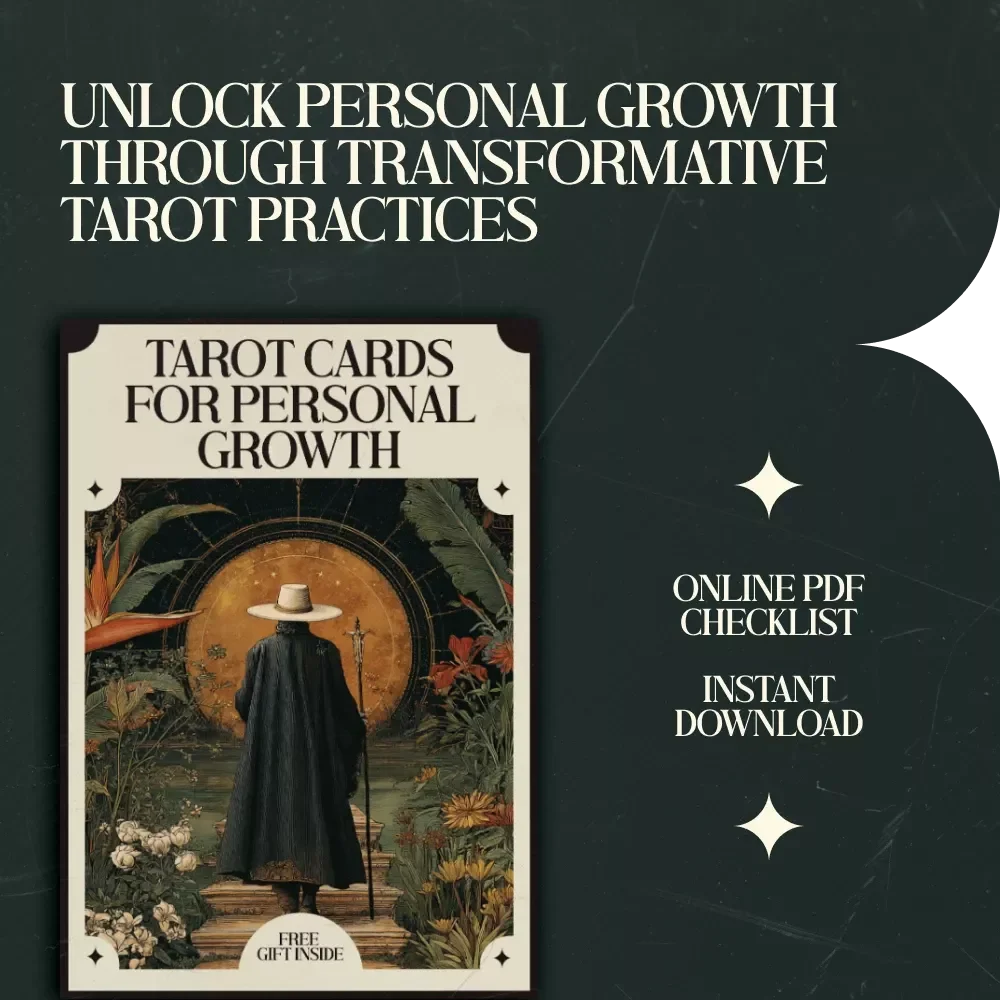 Tarot Cards for Personal Growth – A Transformative Checklist for Self-Discovery and Inner Development