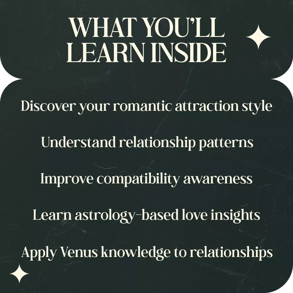 Venus Sign Meaning in Love and Attraction – Astrology Love Guide, Venus Sign Compatibility Workbook, Relationship Astrology eBook, Birth Chart Love Meaning, Dating & Attraction Astrology Guide