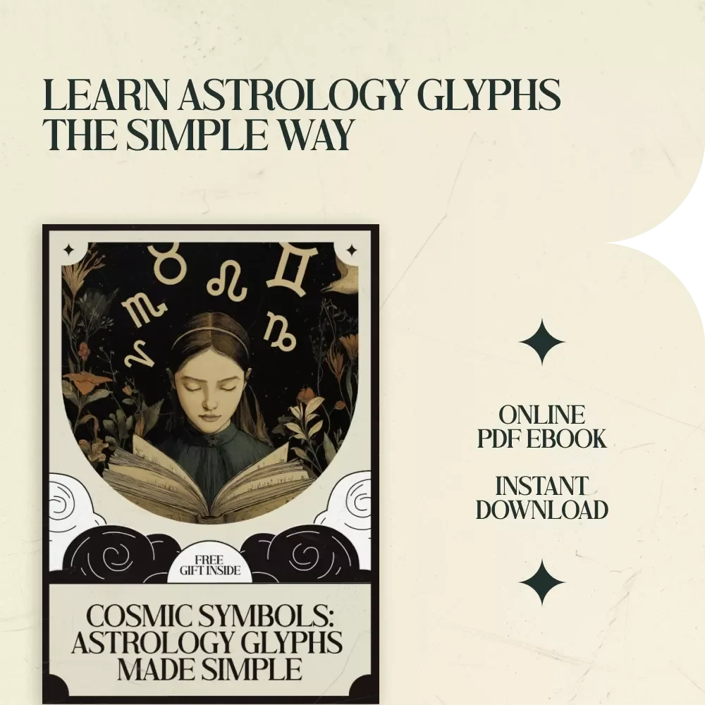 Cosmic Symbols: Astrology Glyphs Made Simple | Astrology Glyphs Explained for Beginners eBook | Learn Zodiac & Planet Symbols, Read Birth Charts, Beginner Astrology Guide Digital Download
