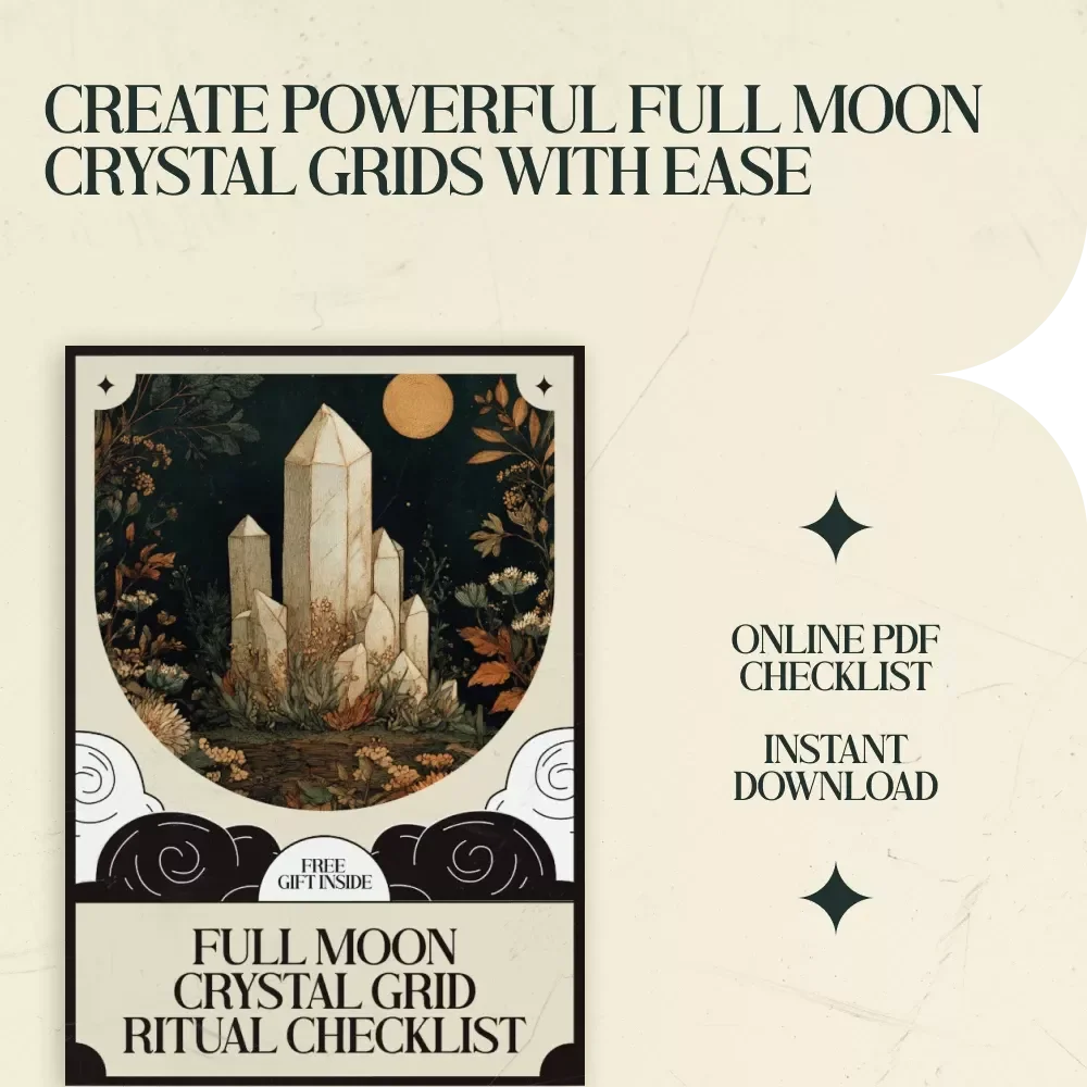Full Moon Crystal Grid Ritual Checklist - Perfect Guide for Full Moon Rituals and Crystal Grid Ideas