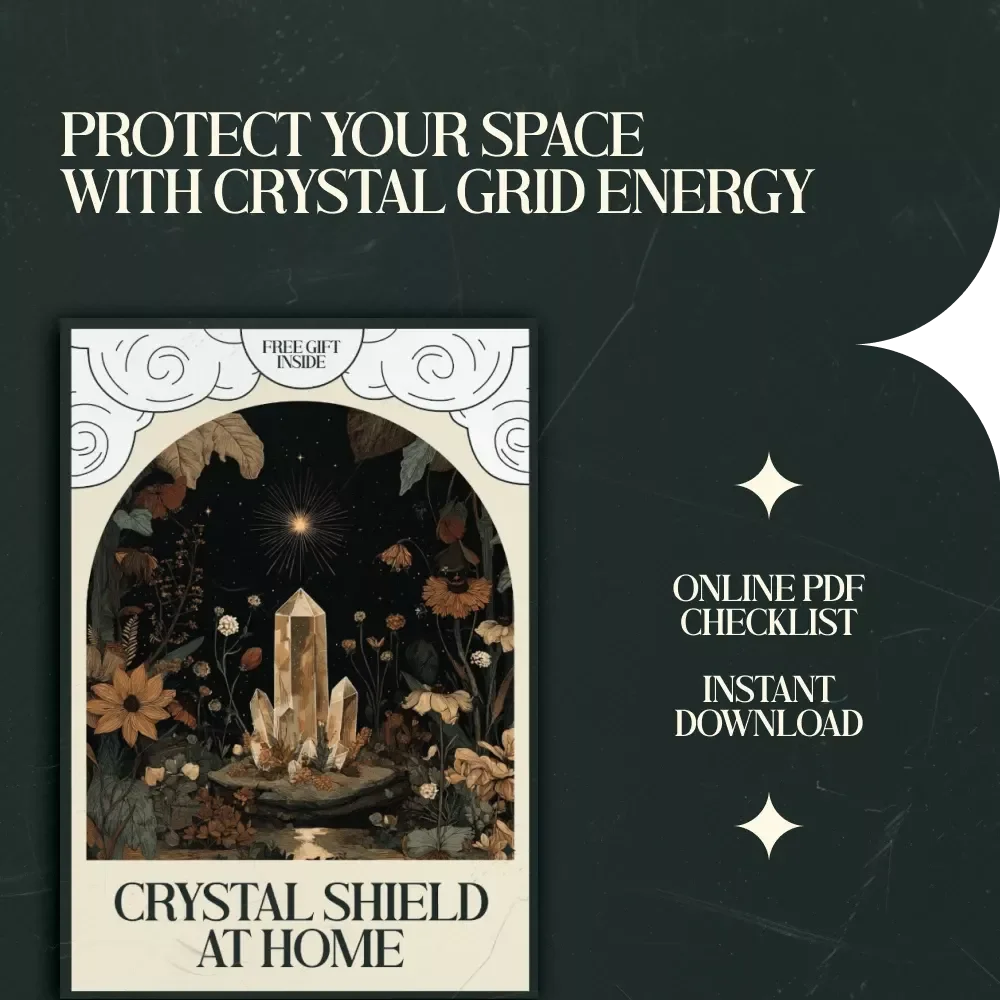 Crystal Shield at Home: Crystal Grid Ideas for Protection at Home - Digital Checklist