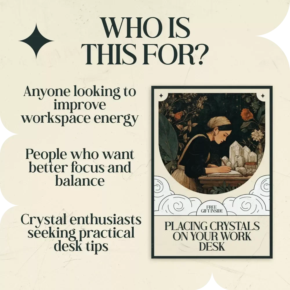 Placing Crystals on Your Work Desk - Guide & Checklist for Enhanced Focus & Energy