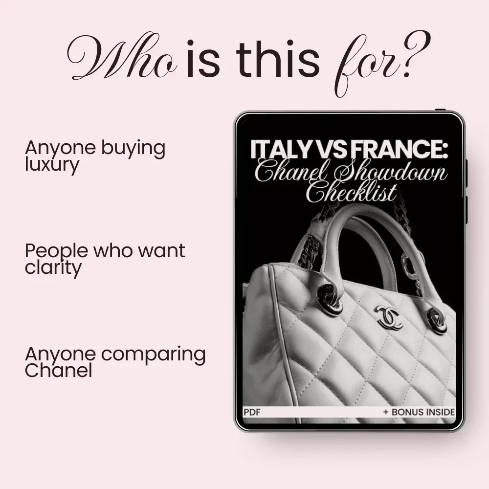 Italy vs France: Chanel Showdown Checklist – The Ultimate Guide to Chanel Made in Italy vs France Quality, Craftsmanship, Price & Resale Comparison