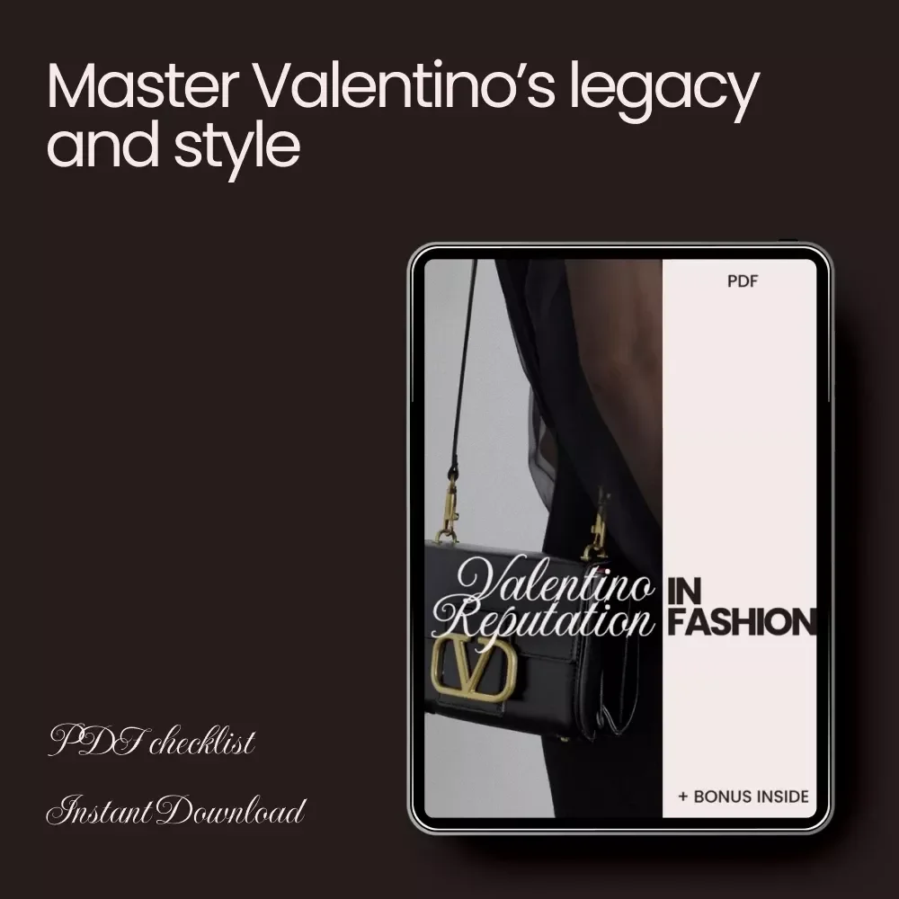 Valentino Reputation in Fashion Checklist - Master the Iconic Legacy of Valentino in Fashion