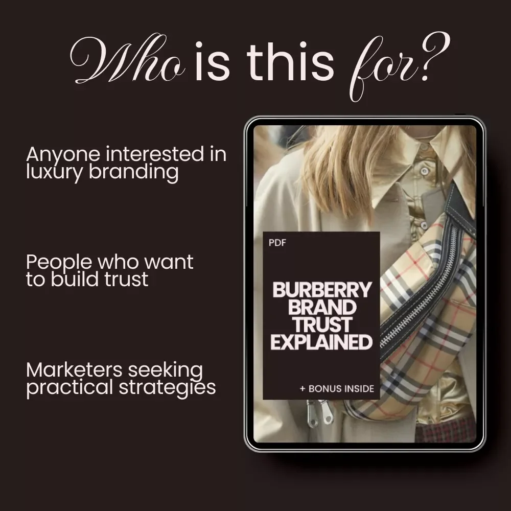 Burberry Brand Trust Explained: A Complete Guide to Building Loyalty and Reputation in Luxury Fashion