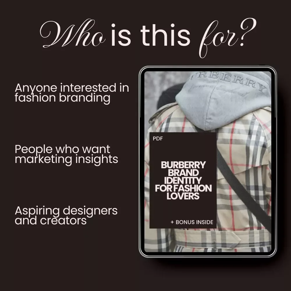 Burberry Brand Identity for Fashion Lovers – A Comprehensive Guide to the Iconic Fashion House